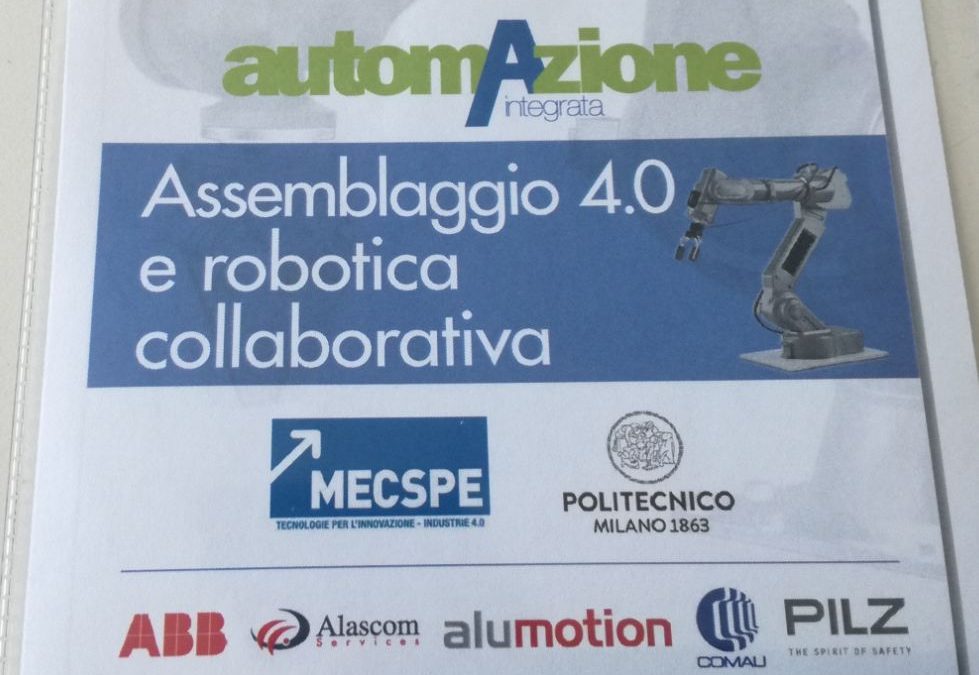 Seminario assemblaggio 4.0 e robotica collaborativa | Milano – 18 Settembre 2018